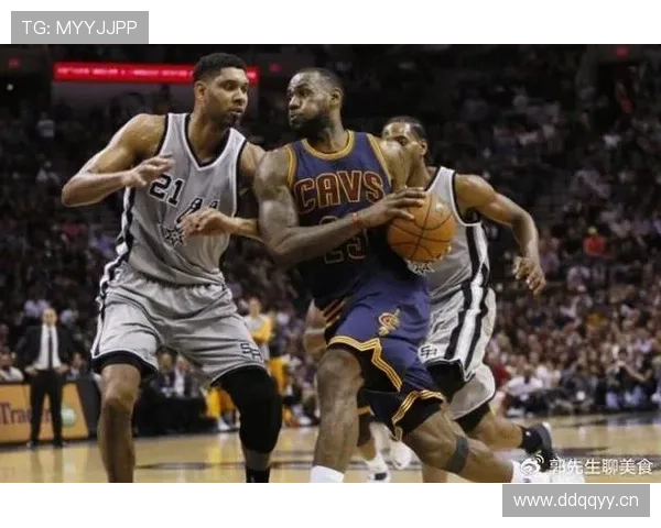 邓肯内线高效背打对比高龄球员仍主导防守节奏